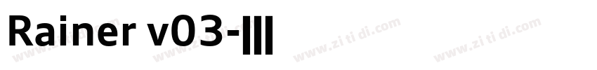 Rainer v03字体转换